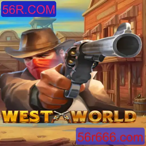 Explorando o Mundo do Jogo WestWorld e a Revolução 56R.COM