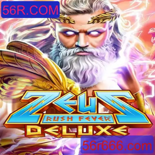 Explorando o Mundo de ZeusRushFeverDeluxe: Uma Jornada Épica no 56R.COM